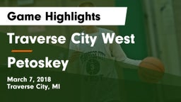 Traverse City West  vs Petoskey  Game Highlights - March 7, 2018
