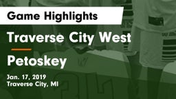 Traverse City West  vs Petoskey  Game Highlights - Jan. 17, 2019