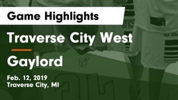 Traverse City West  vs Gaylord  Game Highlights - Feb. 12, 2019