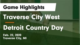 Traverse City West  vs Detroit Country Day  Game Highlights - Feb. 22, 2020