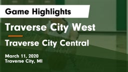 Traverse City West  vs Traverse City Central  Game Highlights - March 11, 2020