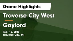 Traverse City West  vs Gaylord  Game Highlights - Feb. 10, 2023