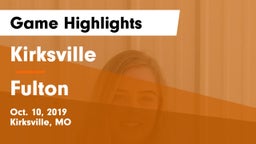 Kirksville  vs Fulton  Game Highlights - Oct. 10, 2019