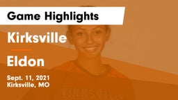 Kirksville  vs Eldon  Game Highlights - Sept. 11, 2021