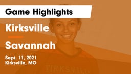 Kirksville  vs Savannah  Game Highlights - Sept. 11, 2021