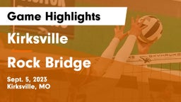 Kirksville  vs Rock Bridge  Game Highlights - Sept. 5, 2023