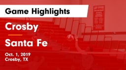 Crosby  vs Santa Fe  Game Highlights - Oct. 1, 2019