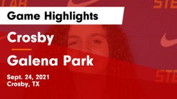 Crosby  vs Galena Park  Game Highlights - Sept. 24, 2021