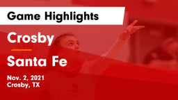 Crosby  vs Santa Fe  Game Highlights - Nov. 2, 2021