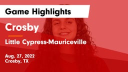 Crosby  vs Little Cypress-Mauriceville  Game Highlights - Aug. 27, 2022
