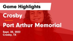 Crosby  vs Port Arthur Memorial Game Highlights - Sept. 30, 2022
