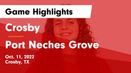 Crosby  vs Port Neches Grove  Game Highlights - Oct. 11, 2022