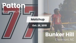 Matchup: Patton  vs. Bunker Hill  2018