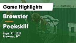 Brewster  vs Peekskill  Game Highlights - Sept. 22, 2022