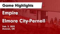 Empire  vs Elmore City-Pernell  Game Highlights - Feb. 3, 2023