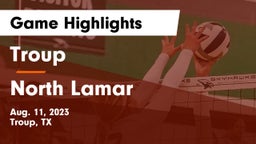Troup  vs North Lamar  Game Highlights - Aug. 11, 2023