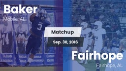 Matchup: Baker  vs. Fairhope  2016
