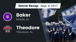 Recap: Baker  vs. Theodore  2017
