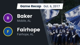 Recap: Baker  vs. Fairhope  2017
