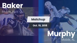 Matchup: Baker  vs. Murphy  2018