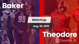 Matchup: Baker  vs. Theodore  2019