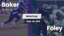 Matchup: Baker  vs. Foley  2019