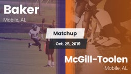 Matchup: Baker  vs. McGill-Toolen  2019