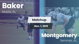 Matchup: Baker  vs. Montgomery  2019
