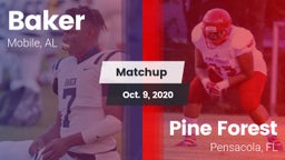 Matchup: Baker  vs. Pine Forest  2020