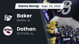 Recap: Baker  vs. Dothan  2022