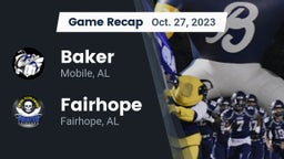 Recap: Baker  vs. Fairhope  2023