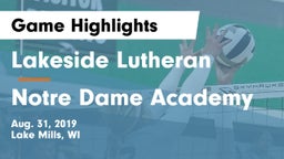 Lakeside Lutheran  vs Notre Dame Academy Game Highlights - Aug. 31, 2019
