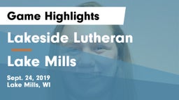 Lakeside Lutheran  vs Lake Mills  Game Highlights - Sept. 24, 2019