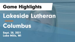 Lakeside Lutheran  vs Columbus  Game Highlights - Sept. 28, 2021