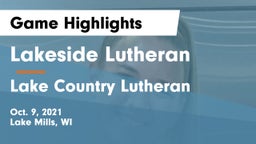 Lakeside Lutheran  vs Lake Country Lutheran Game Highlights - Oct. 9, 2021