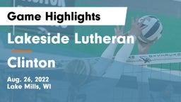 Lakeside Lutheran  vs Clinton  Game Highlights - Aug. 26, 2022
