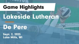 Lakeside Lutheran  vs De Pere  Game Highlights - Sept. 2, 2023
