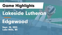 Lakeside Lutheran  vs Edgewood  Game Highlights - Sept. 28, 2023