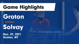 Groton  vs Solvay  Game Highlights - Dec. 29, 2021