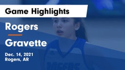 Rogers  vs Gravette  Game Highlights - Dec. 14, 2021