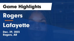 Rogers  vs Lafayette  Game Highlights - Dec. 29, 2023