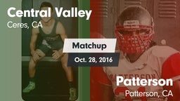Matchup: Central Valley High  vs. Patterson  2016