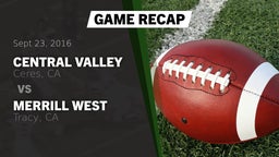 Recap: Central Valley  vs. Merrill West  2016