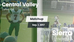 Matchup: Central Valley High  vs. Sierra  2017