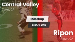Matchup: Central Valley High  vs. Ripon  2019