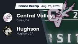 Recap: Central Valley  vs. Hughson  2023