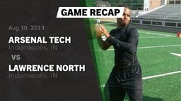 Recap: Arsenal Tech  vs. Lawrence North  2013