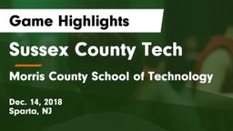 Sussex County Tech  vs Morris County School of Technology Game Highlights - Dec. 14, 2018
