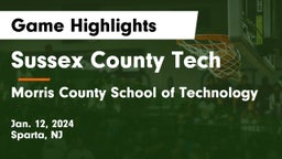 Sussex County Tech  vs Morris County School of Technology Game Highlights - Jan. 12, 2024