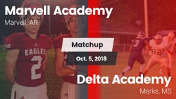 Matchup: Marvell Academy High vs. Delta Academy  2018